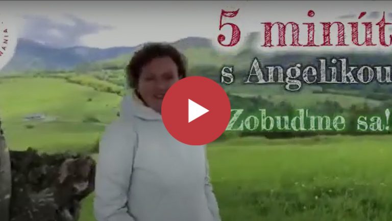 5 minút s Angelikou 17: Zobuďme sa!